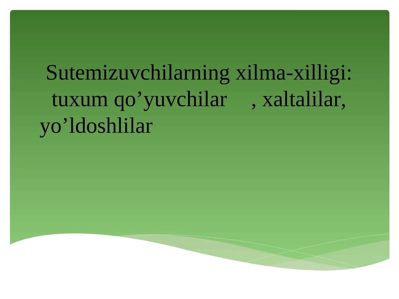 Sutemizuvchilarning xilma-xilligi: tuxum qo’yuvchilar, xaltalilar, yo’ldoshlilar