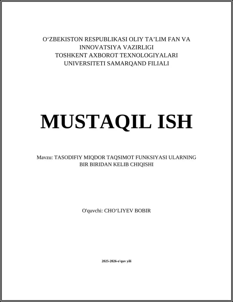 TASODIFIY MIQDOR TAQSIMOT FUNKSIYASI ULARNING BIR BIRIDAN KELIB CHIQISHI
