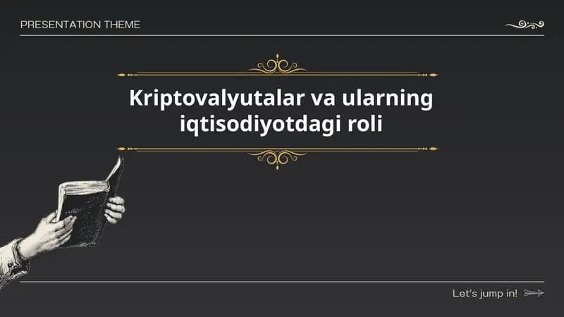 Kriptovalyutalar va ularning iqtisodiyotdagi roli