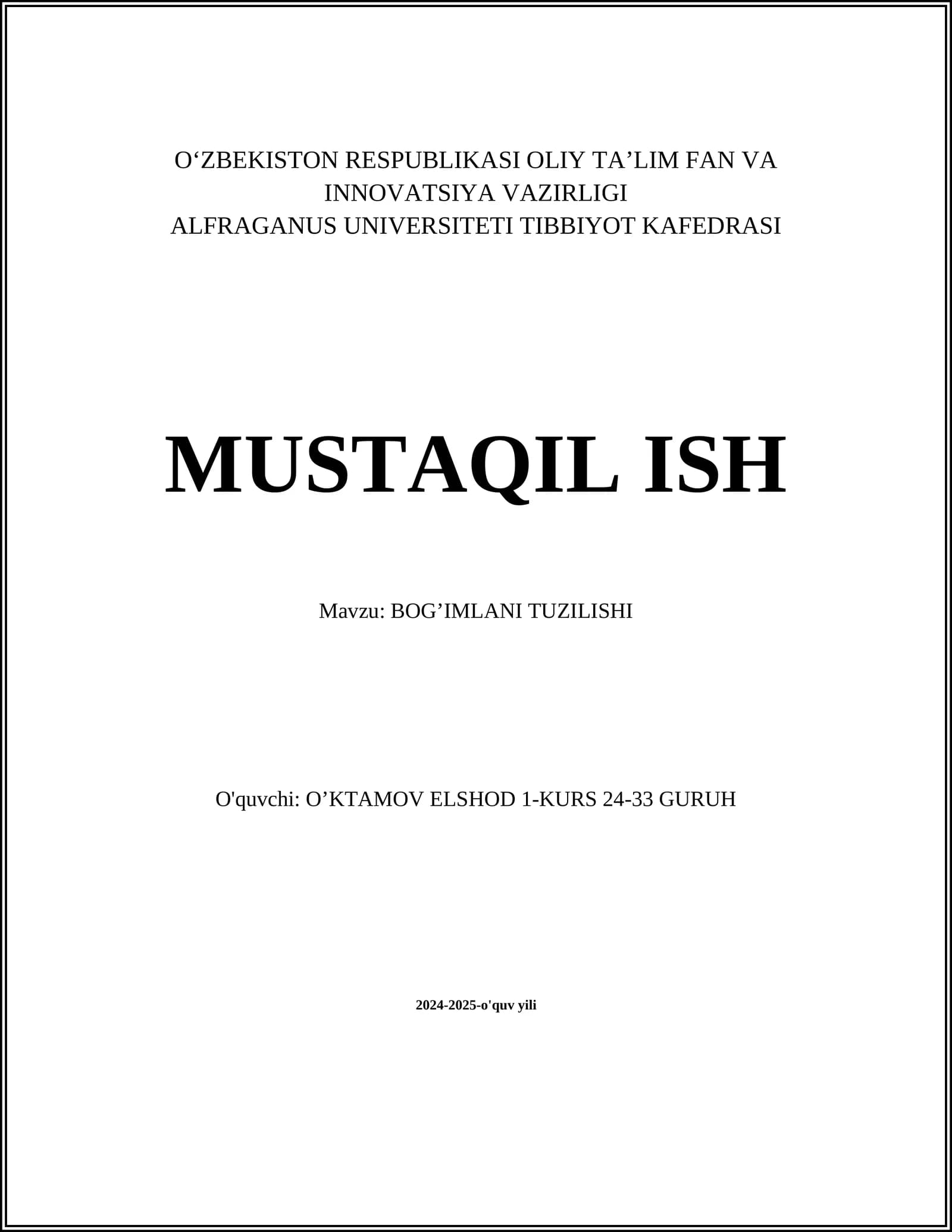 MUSTAQIL ISH Mavzu: BOG’IMLANI TUZILISHI
