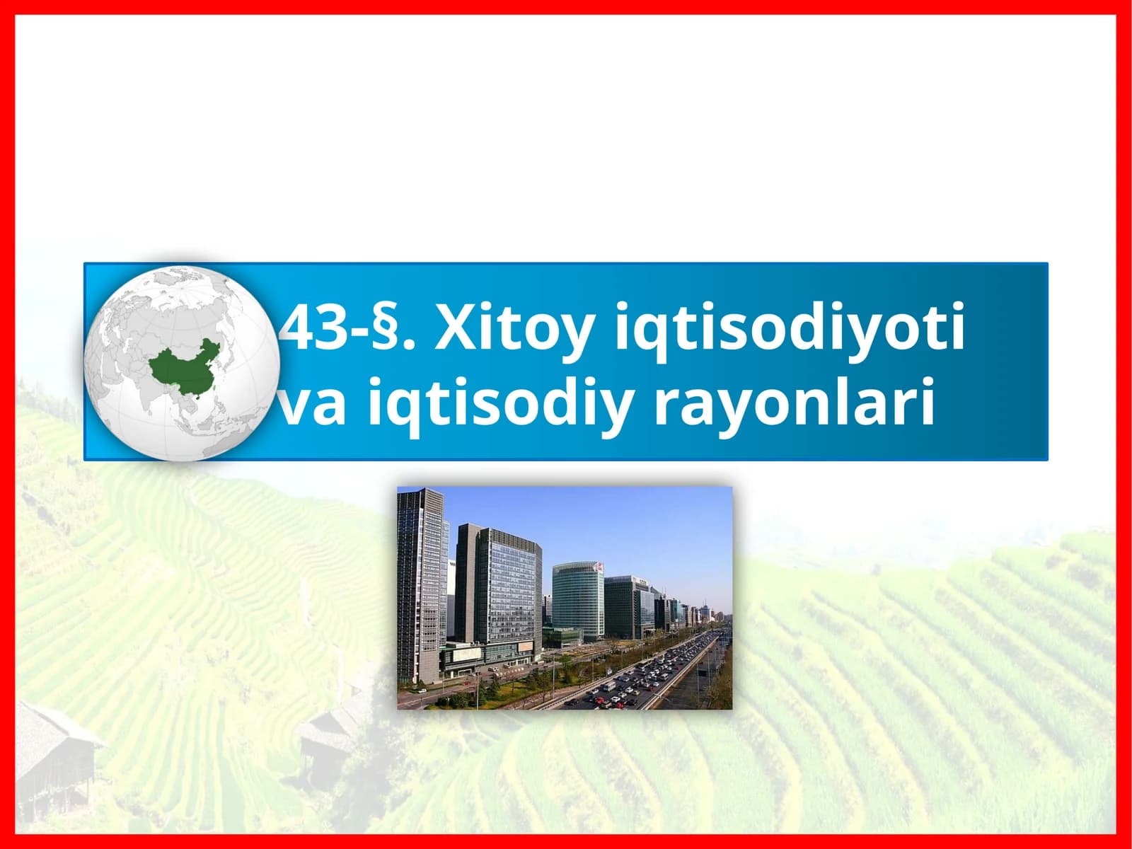 Xitoy iqtisodiyoti va iqtisodiy rayonlari