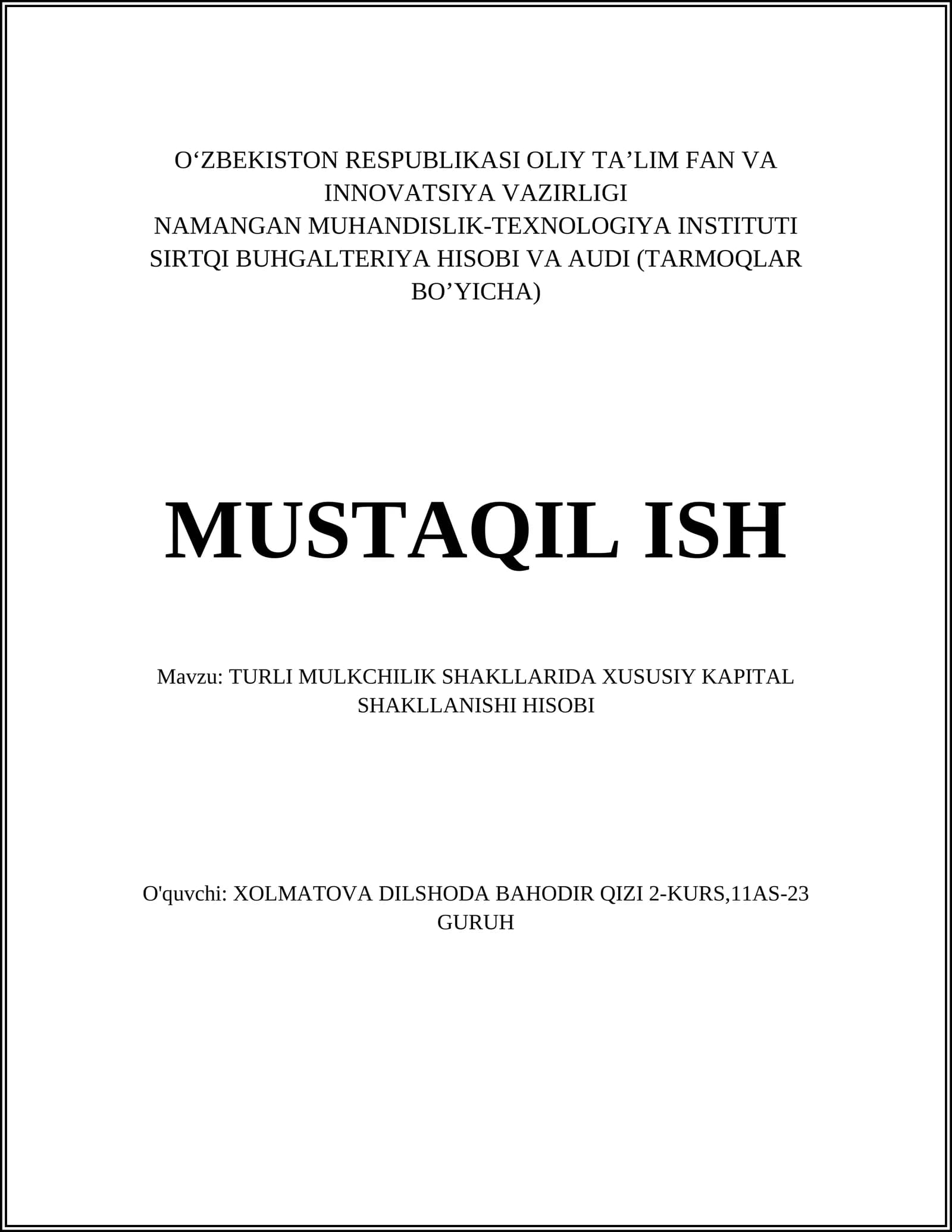TURLI MULKCHILIK SHAKLLARIDA XUSUSIY KAPITAL SHAKLLANISHI HISOBI