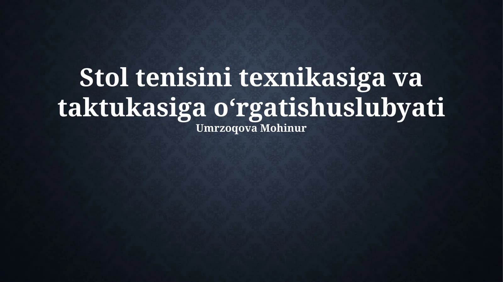 Stol tenisini texnikasiga va taktukasiga o‘rgatish uslubyati
