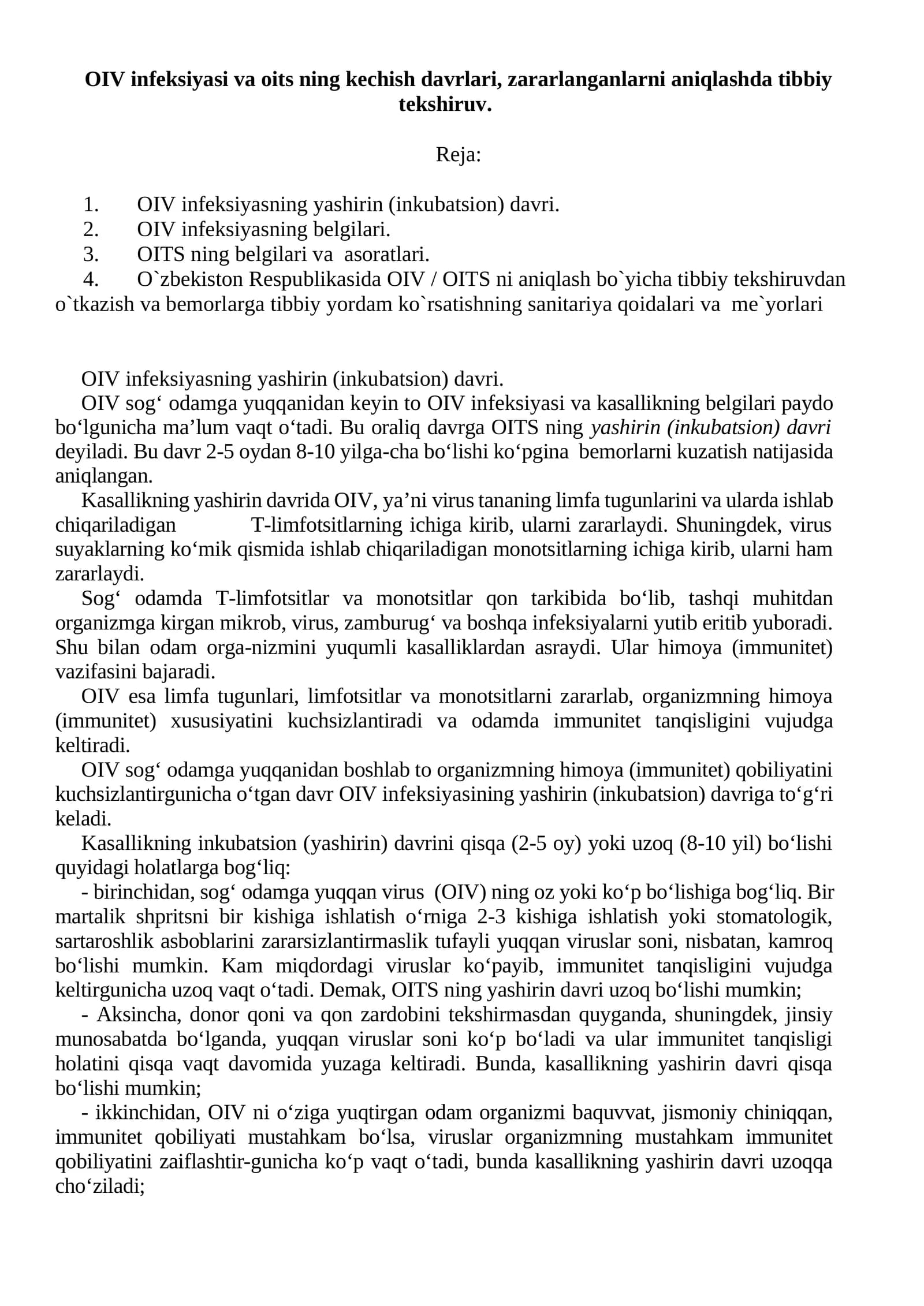 OIV infeksiyasi va oits ning kechish davrlari, zararlanganlarni aniqlashda tibbiy tekshiruv