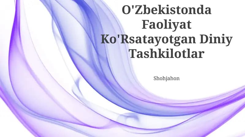 O'Zbekistonda Faoliyat Ko'Rsatayotgan Diniy Tashkilotlar