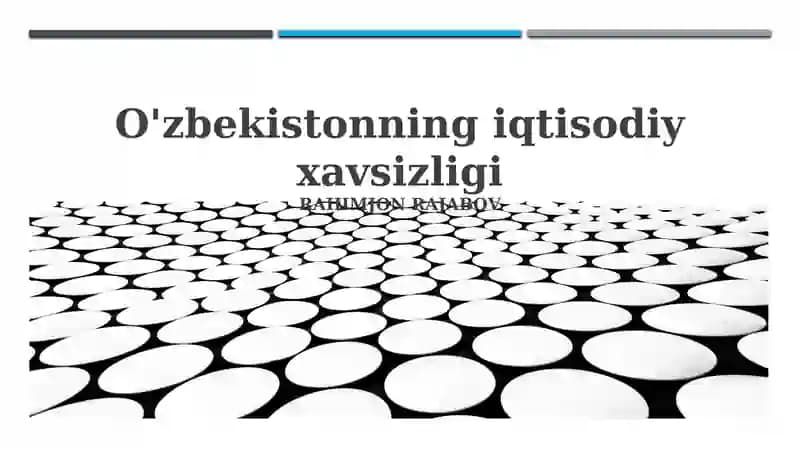O'zbekistonning iqtisodiy xavsizligi