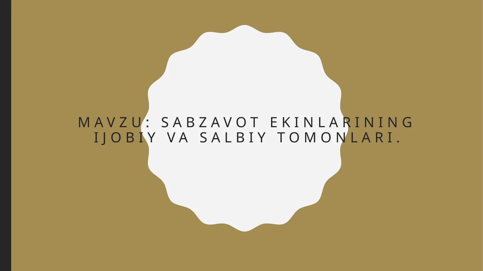 sabzavotekinlariningijobiyvasalbiytomonlari