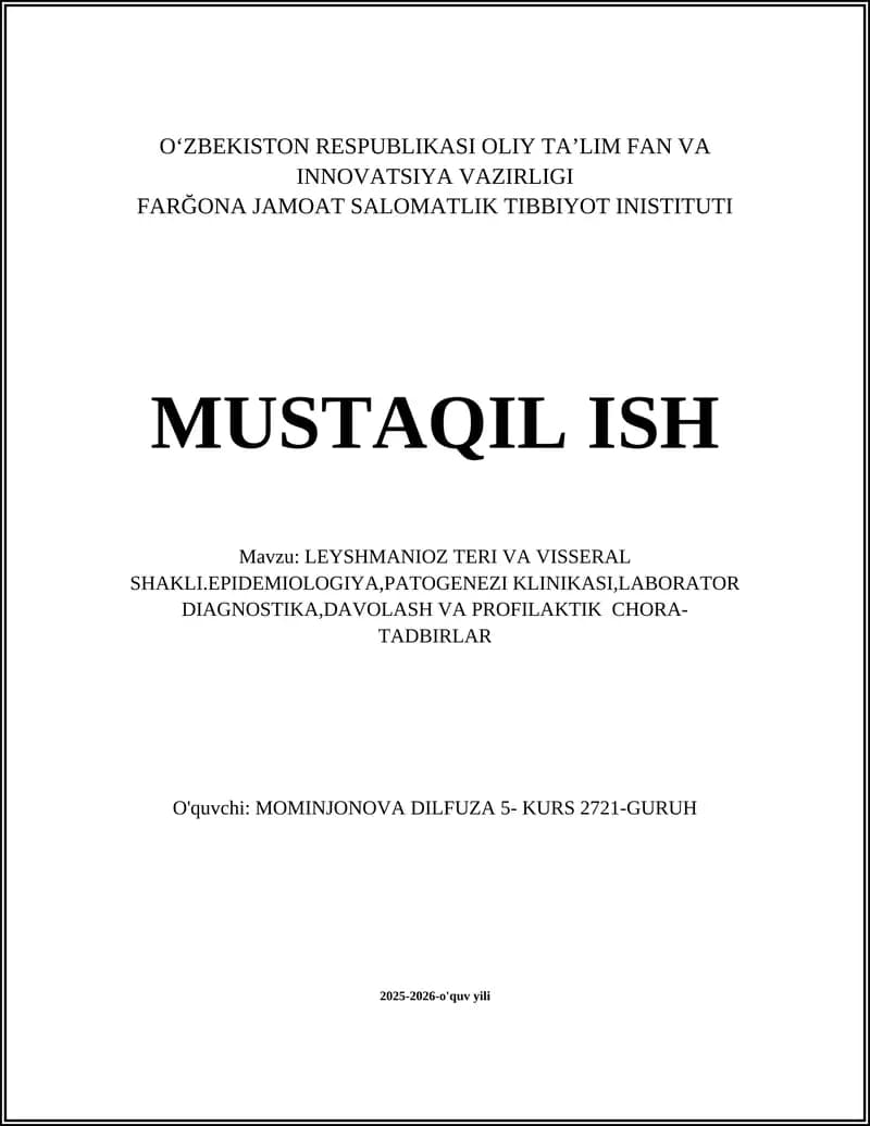 LEYSHMANIOZ TERI VA VISSERAL SHAKLI
