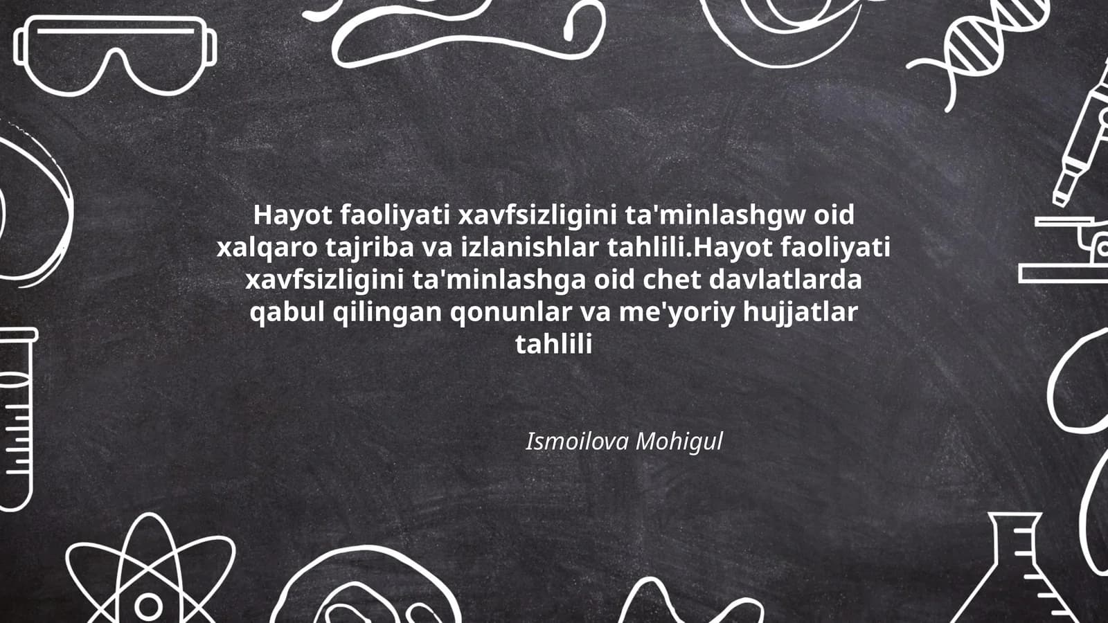 Hayot faoliyati xavfsizligini ta'minlashgw oid xalqaro tajriba va izlanishlar tahlili