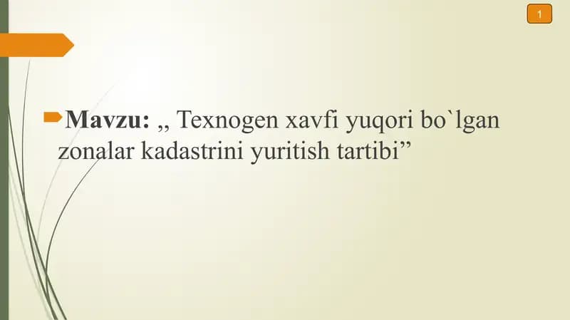 Texnogen xavfi yuqori bo`lgan zonalar kadastrini yuritish tartibi