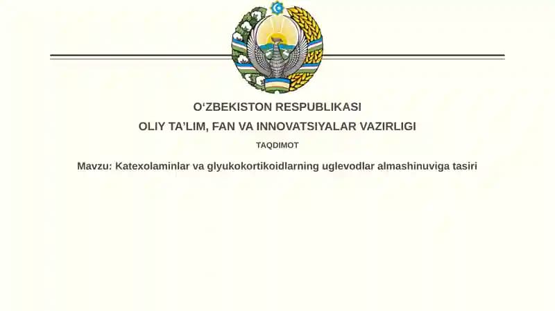 Katexolaminlar va Glyukokortikoidlarning Uglevodlar Almashinuvi