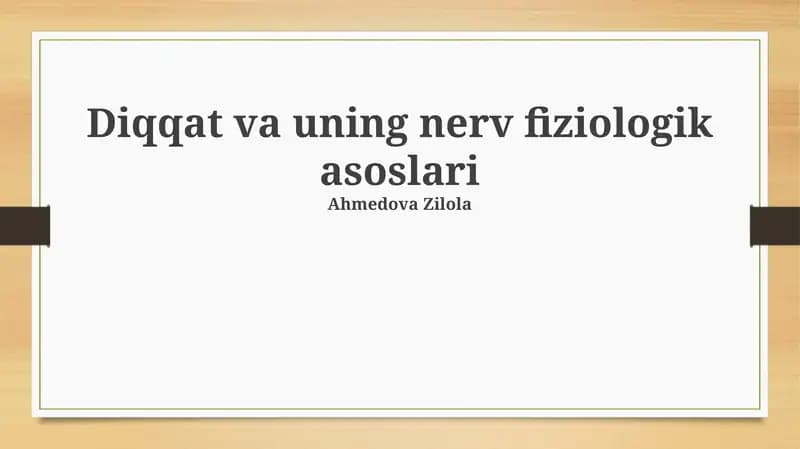 Diqqat va uning nerv fiziologik asoslari