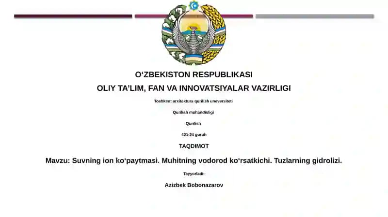 Suvning ion koʻpaytmasi. Muhitning vodorod koʻrsatkichi. Tuzlarning gidrolizi.