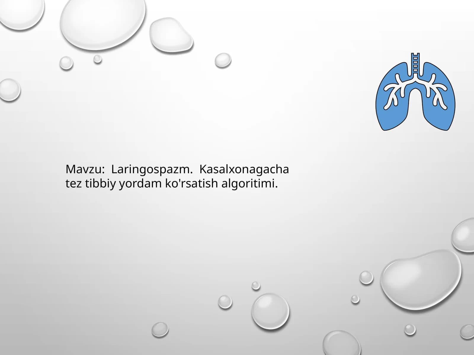 Laringospazm.  Kasalxonagacha tez tibbiy yordam ko'rsatish algoritimi.