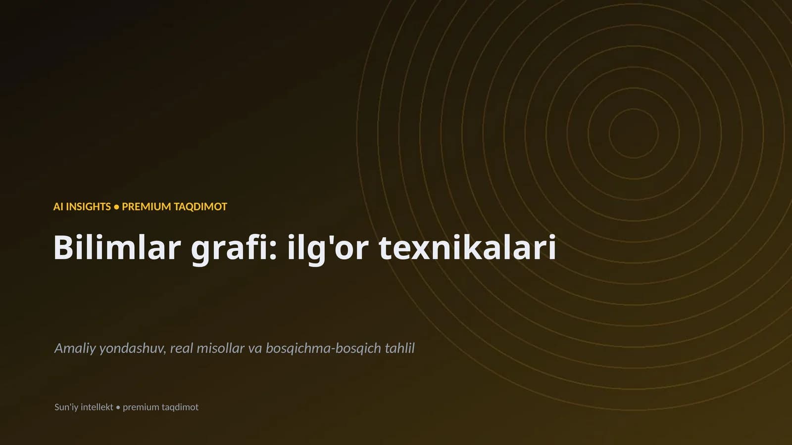 AI INSIGHTS • PREMIUM TAQDIMOT