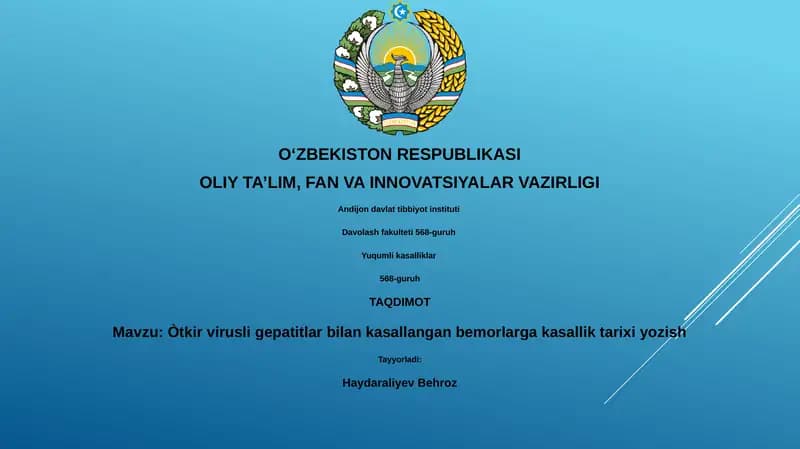 Òtkir virusli gepatitlar bilan kasallangan bemorlarga kasallik tarixi yozish