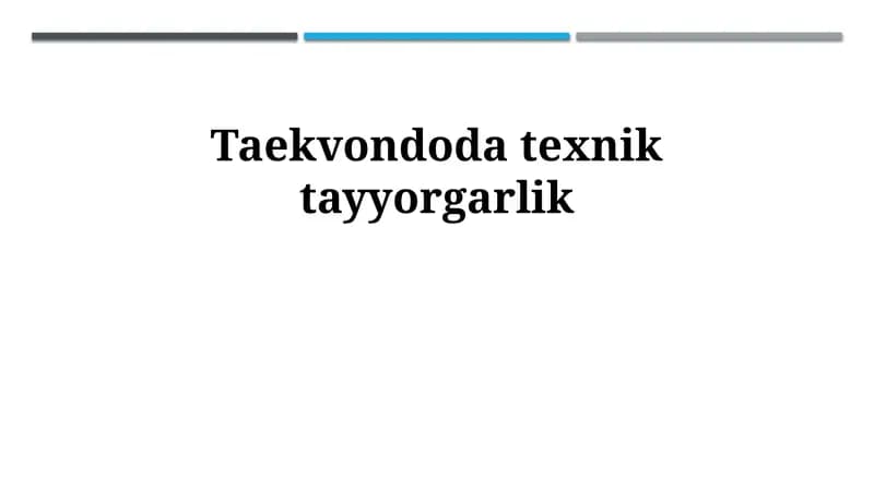Taekvondoda texnik tayyorgarlik