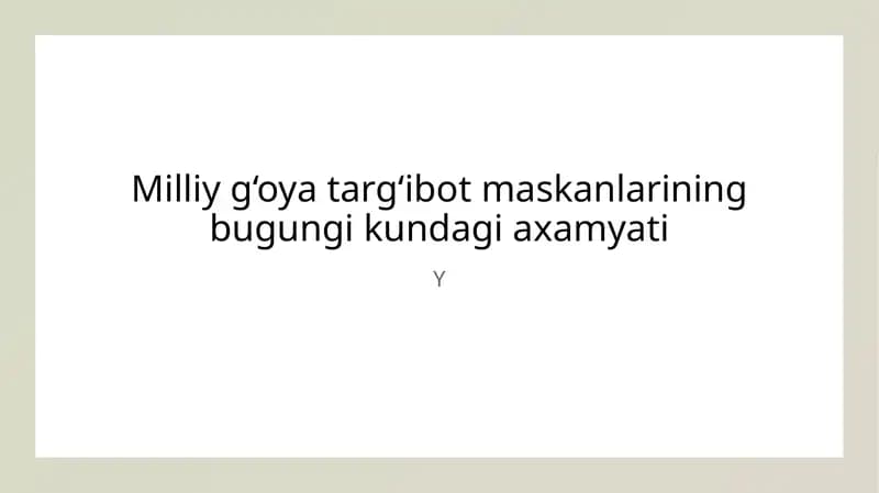 Milliy g‘oya targ‘ibot markazlari