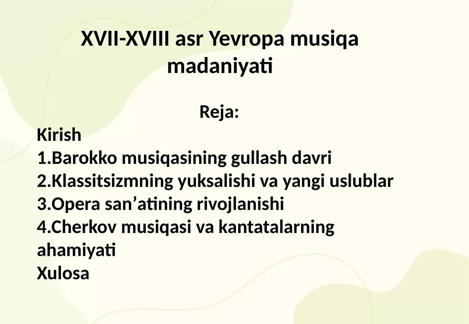 XVII-XVIII asr Yevropa musiqa madaniyati