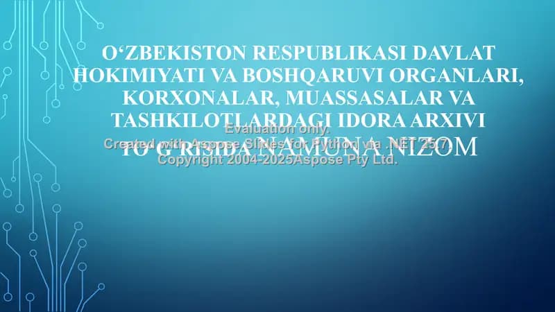 O‘zbekiston Respublikasi davlat hokimiyati va boshqaruvi organlari idora arxivi uchun Namuna Nizom
