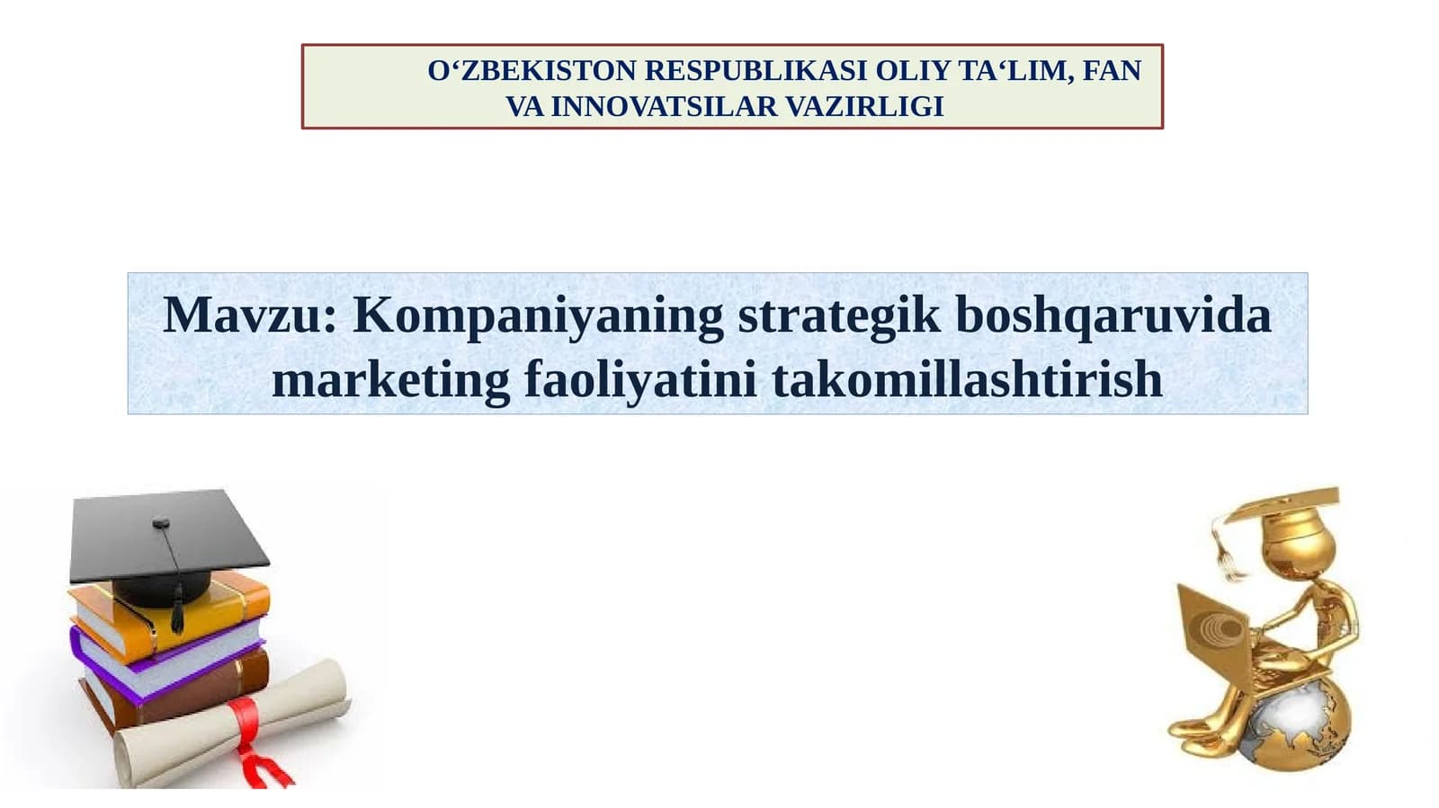 Kompaniyaning strategik boshqaruvida marketing faoliyati