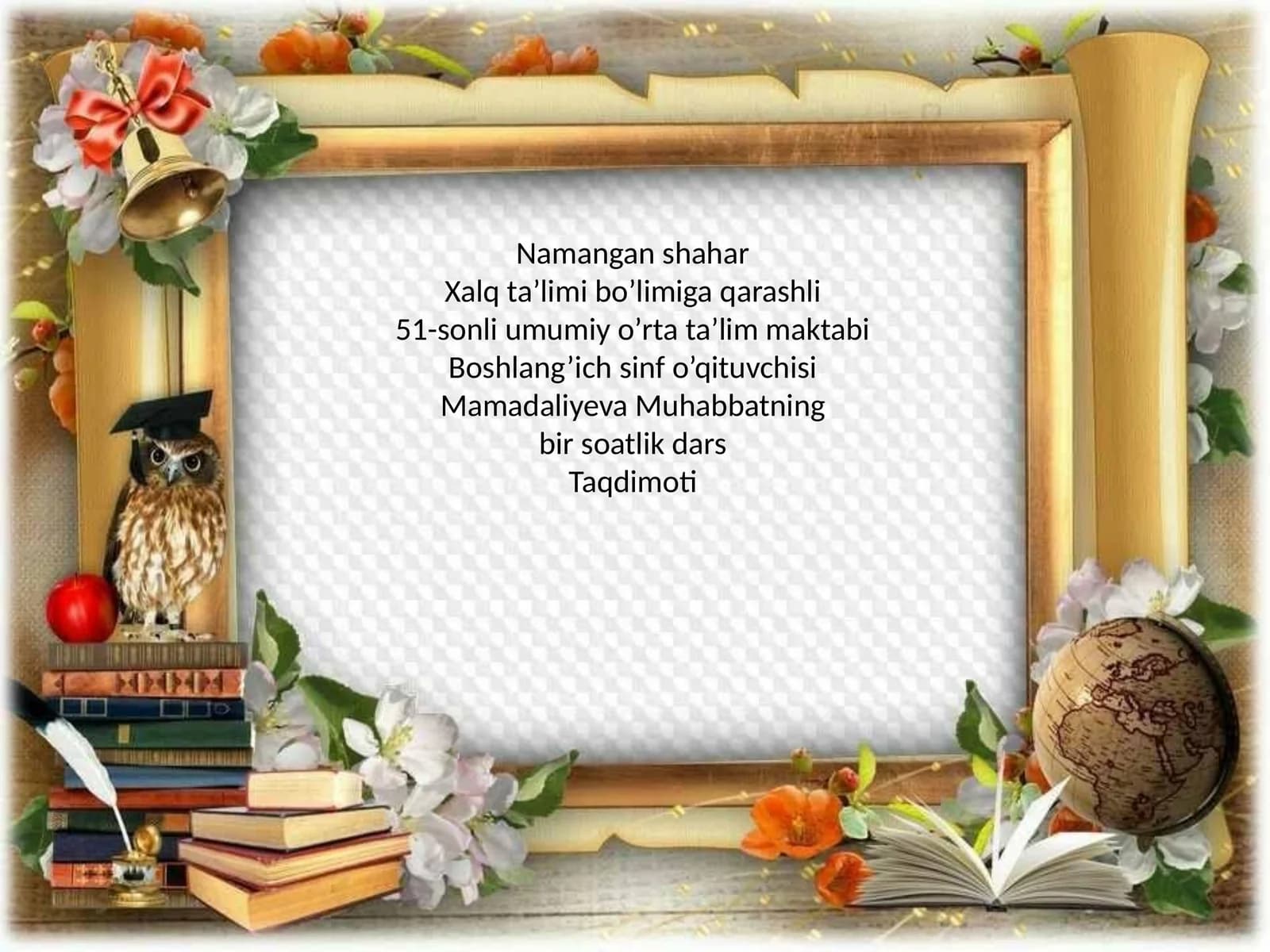 DARSNING OLTIN QOIDALARI