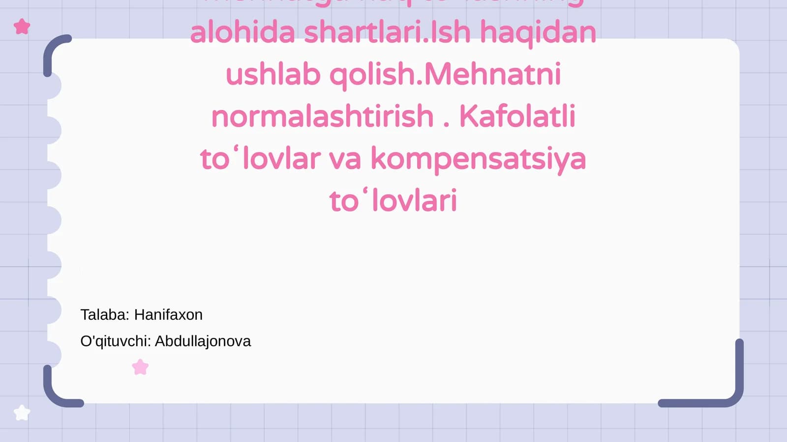 Mehnatga haq toʻlashning alohida shartlari