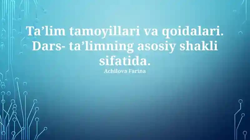 Ta'lim tamoyillari va qoidalari