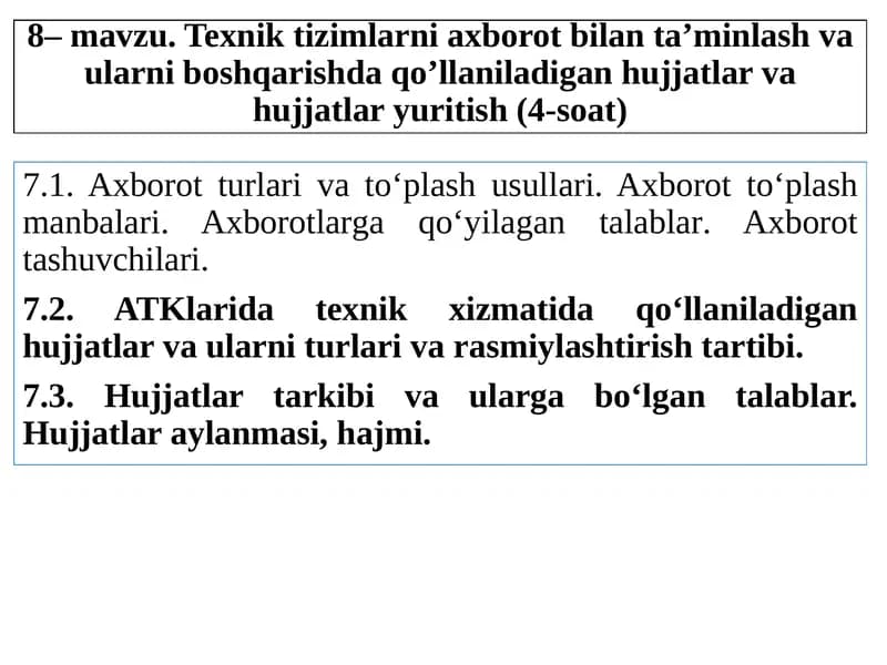 Texnik tizimlarni axborot bilan ta’minlash va ularni boshqarish