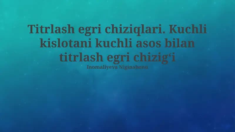 Kuchli Kislota bilan Kuchli Ishlarning Titrlash Egrisi