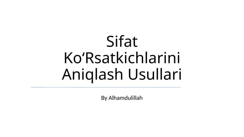 Sifat KoʻRsatkichlarini Aniqlash Usullari