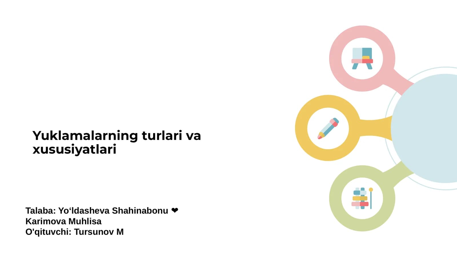Yuklamalarning turlari va xususiyatlari