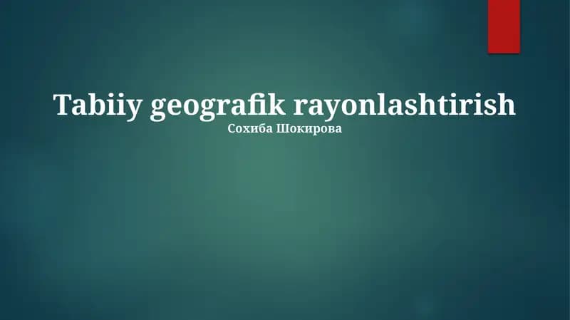 Tabiiy geografik rayonlashtirish