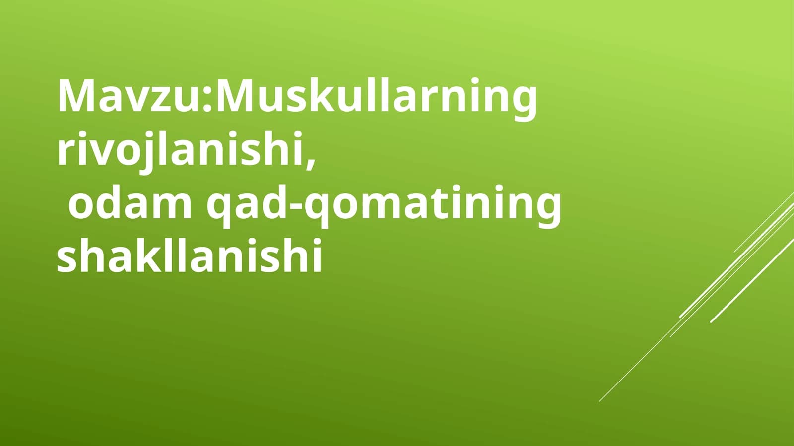 Muskullarning rivojlanishi