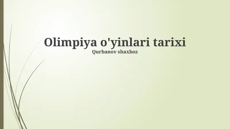 Olimpiya o'yinlari tarixi