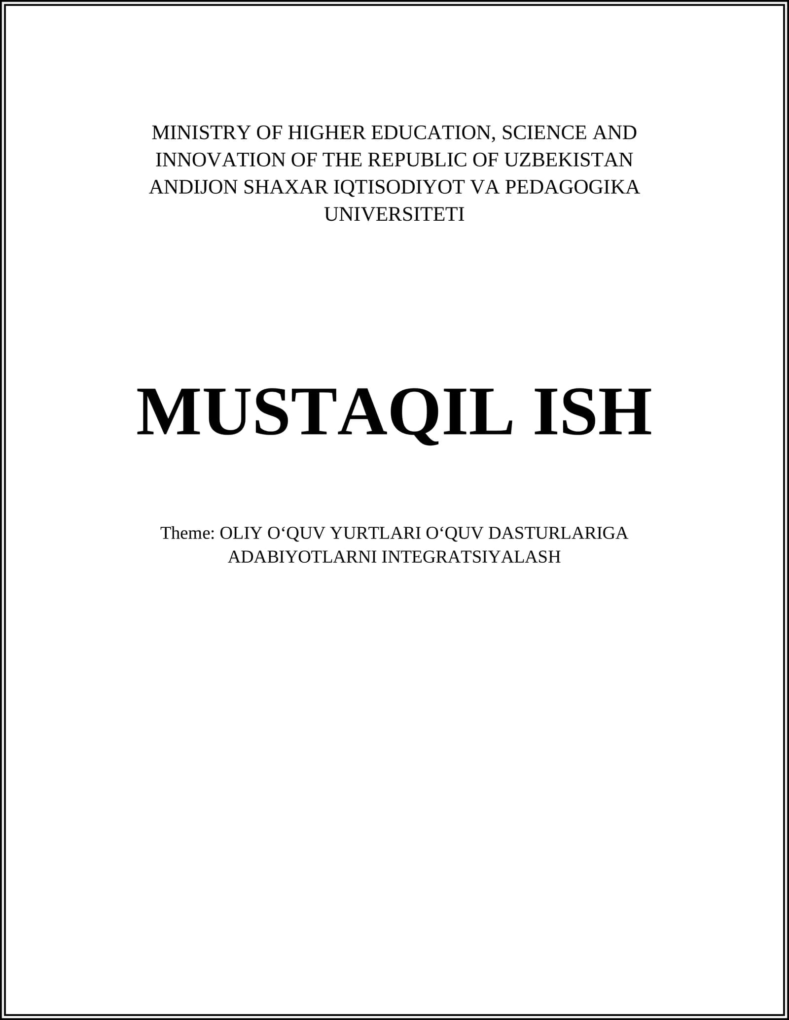 OLIY OʻQUV YURTLARI OʻQUV DASTURLARIGA ADABIYOTLARNI INTEGRATSIYALASH