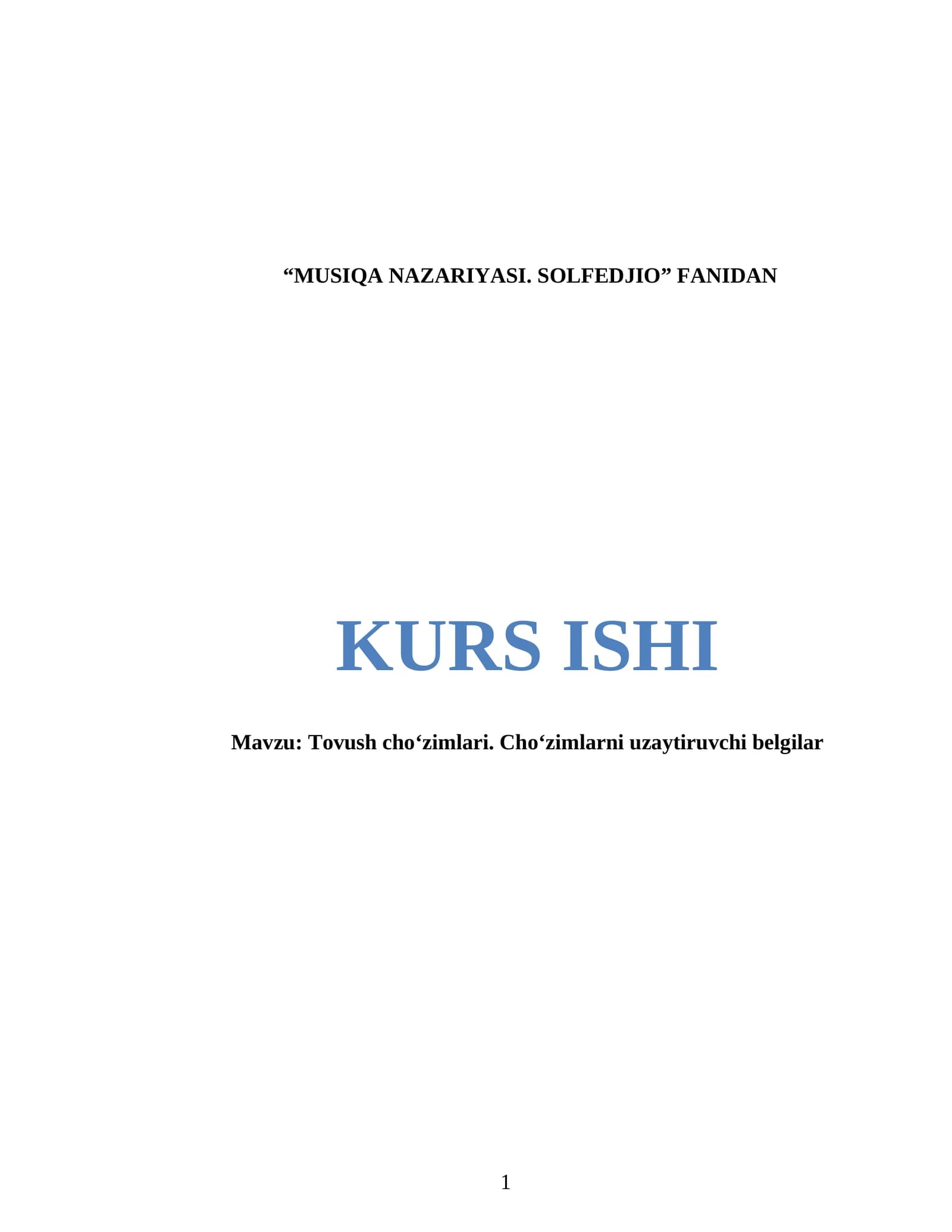Tovush choʻzimlari. Choʻzimlarni uzaytiruvchi belgilar