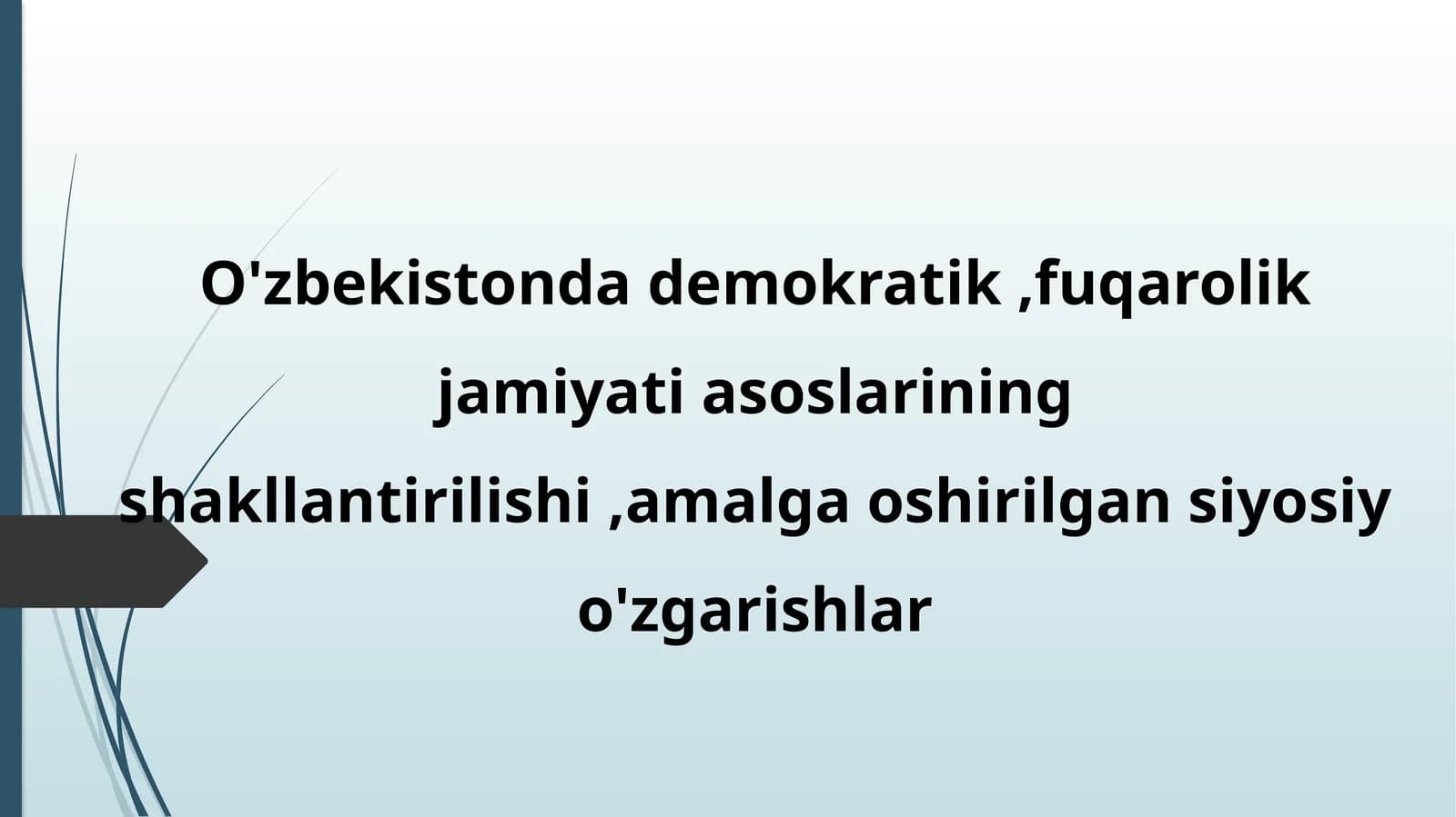 O‘zbekistondagi Demokratiya va Siyosiy O'zgarishlar