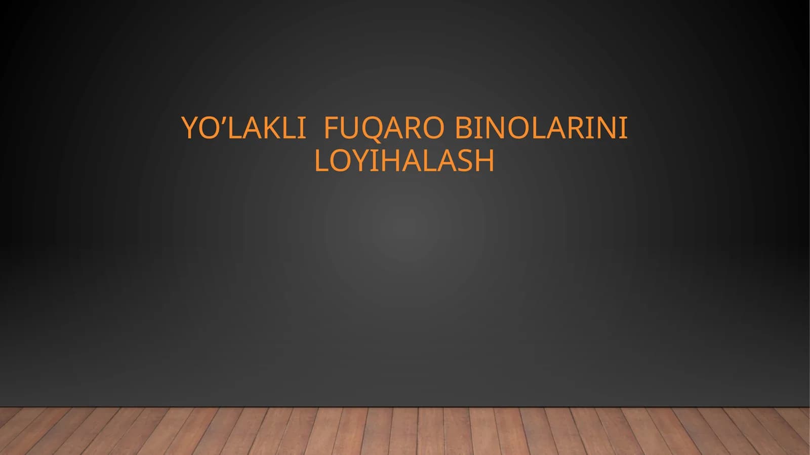 yo’lakli  fuqaro binolarini loyihalash