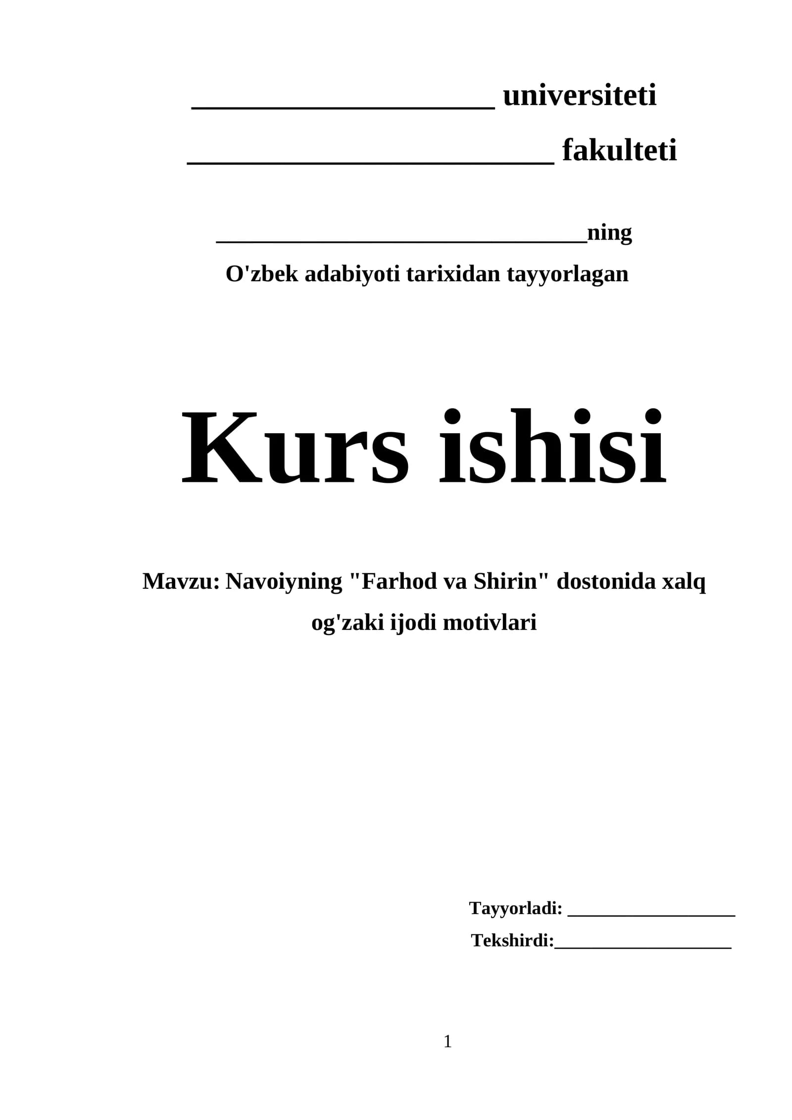 Farhod va Shirin dostonida xalq og'zaki ijodi motivlari mavzusida tayyor kurs ishi