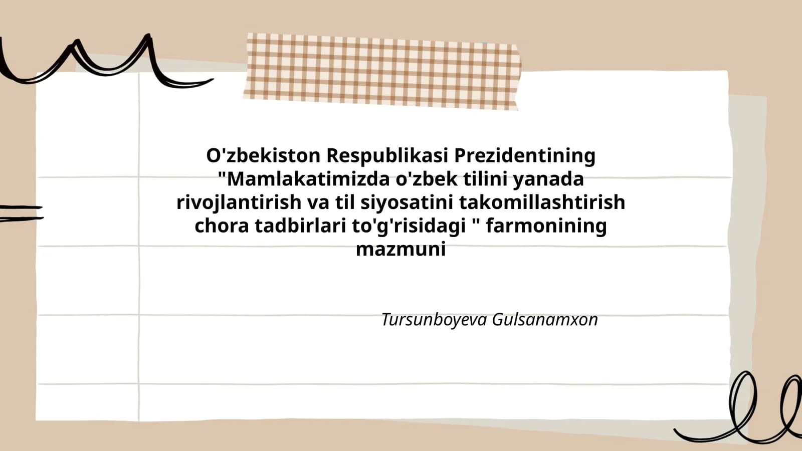 Mamlakatimizda o'zbek tilini yanada rivojlantirish va til siyosatini takomillashtirish chora tadbirlari