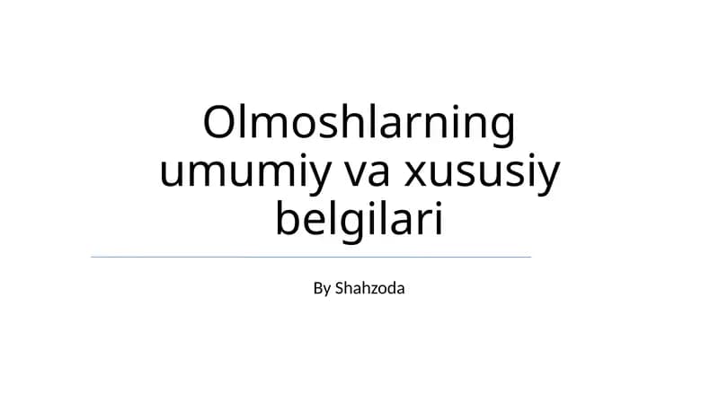 Olmoshlarning umumiy va xususiy belgilari