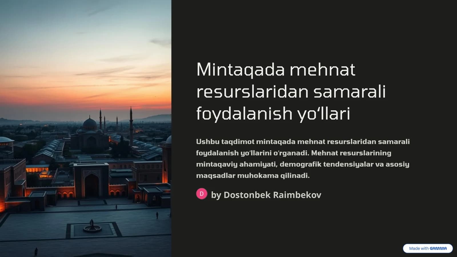 Mintaqada mehnat resurslaridan samarali foydalanish yoʻllari