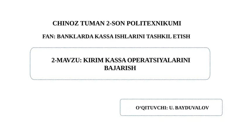 Kirim kassa operatsiyalarini bajarish