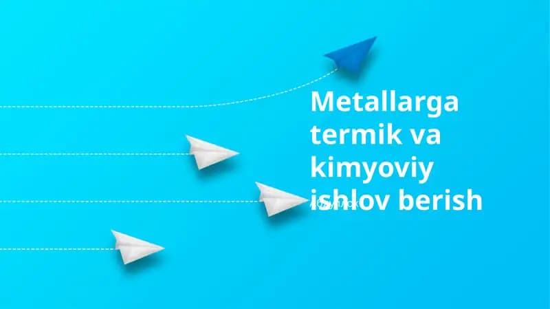 Metallarga termik va kimyoviy ishlov berish