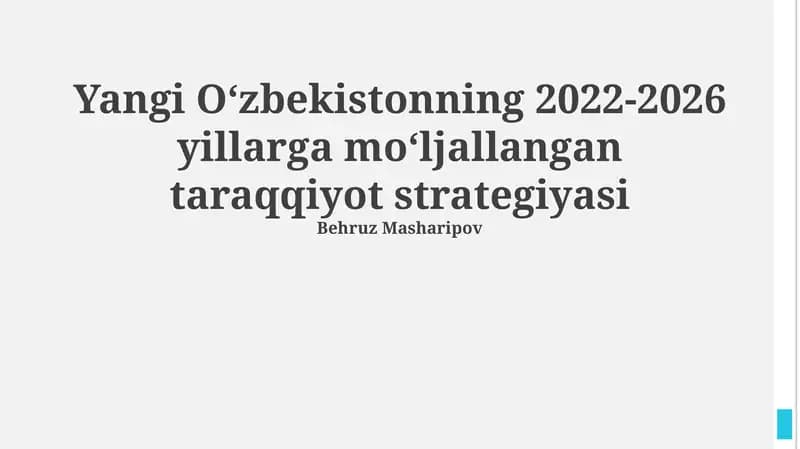 Yangi Oʻzbekistonning 2022-2026 yillarga moʻljallangan taraqqiyot strategiyasi