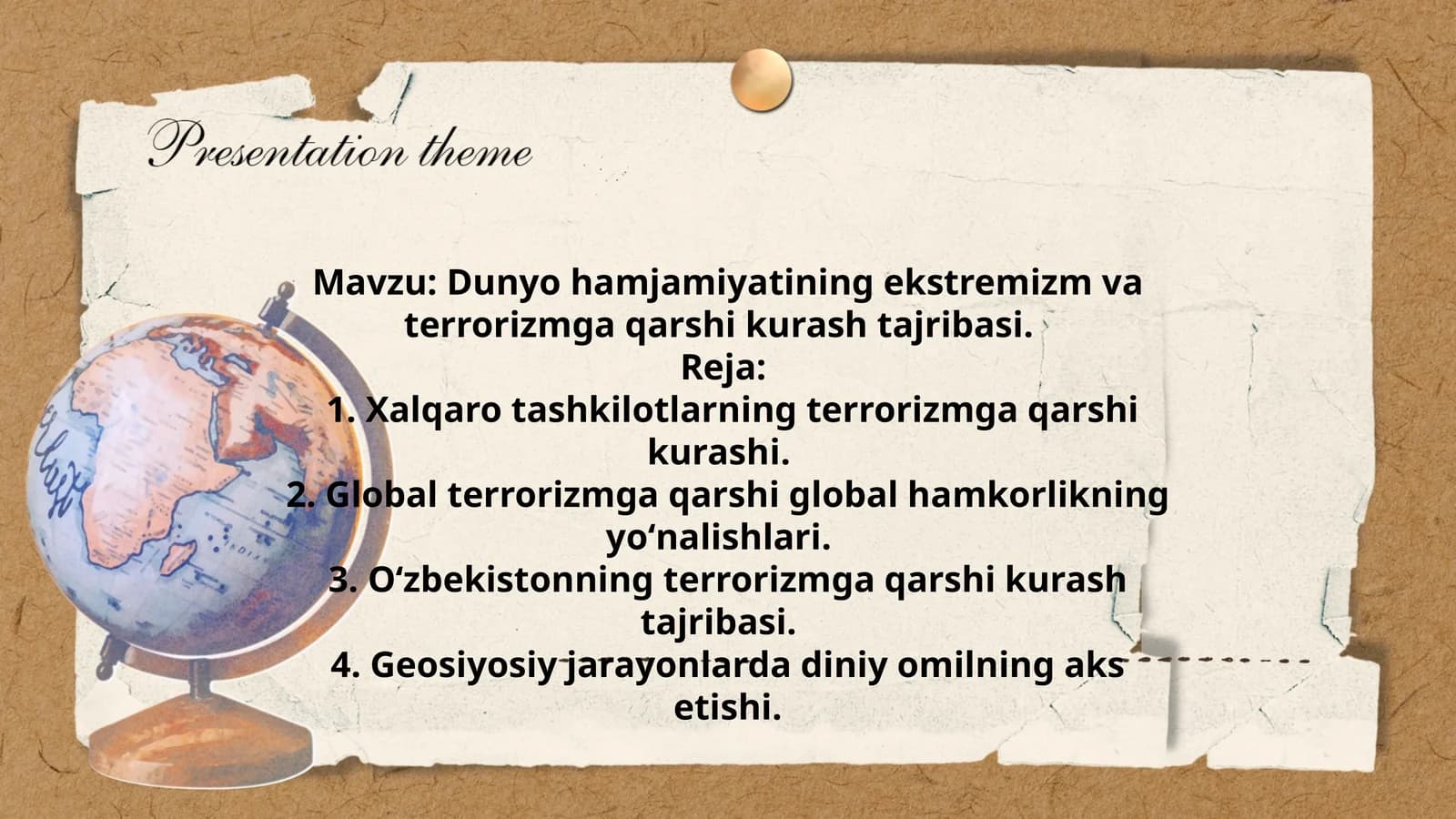 Dunyo hamjamiyatining ekstremizm va terrorizmga qarshi kurash tajribasi