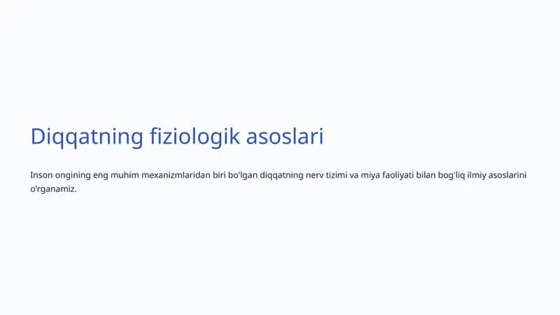 Diqqatning fiziologik asoslari