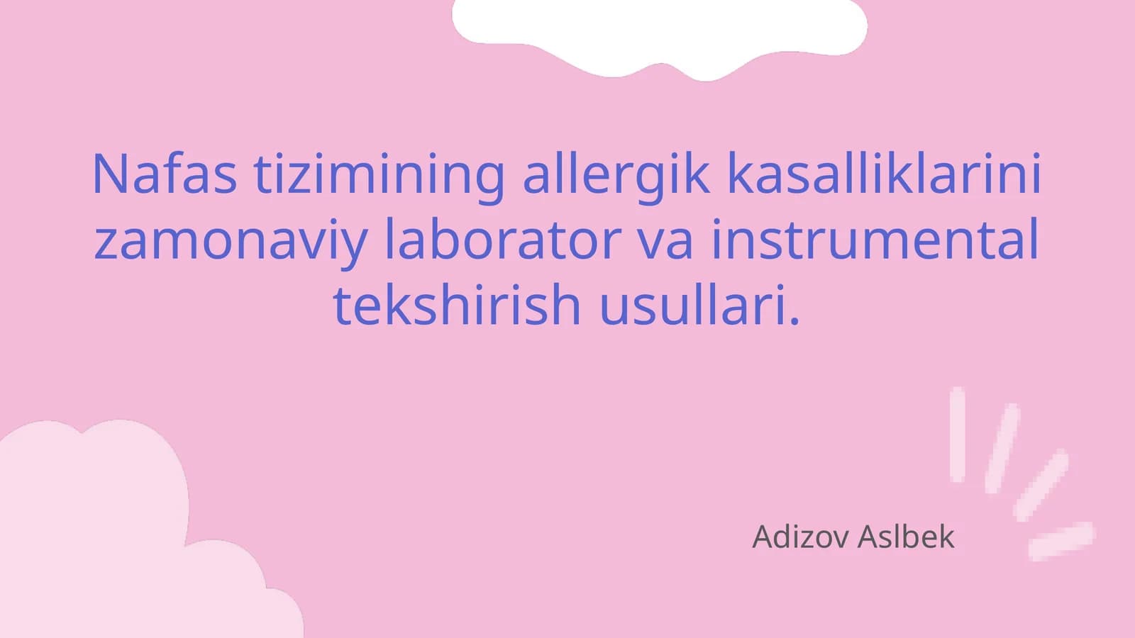 Nafas tizimining allergik kasalliklarini zamonaviy laborator va instrumental tekshirish usullari