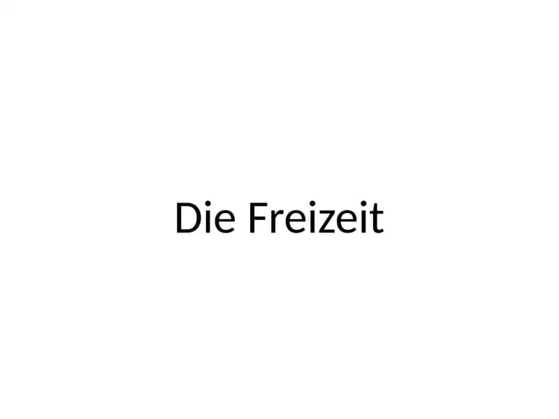 Freizeit